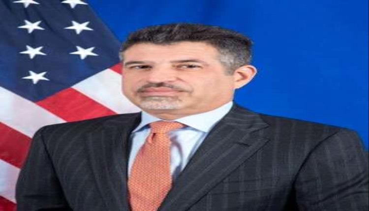 السفير الأمريكي: حكومة بلادي تولي الملف اليمني أهمية خاصة 
